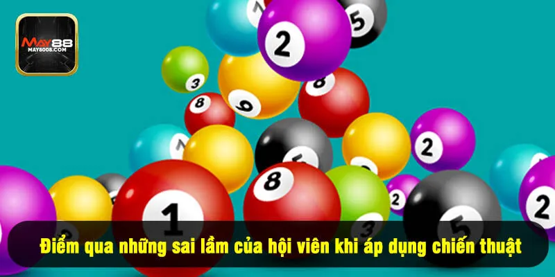 Điểm qua những sai lầm của hội viên khi áp dụng chiến thuật 