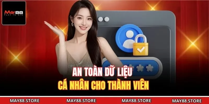 An toàn dữ liệu cá nhân cho thành viên