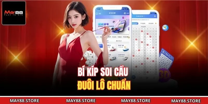 Bí kíp soi cầu đuôi lô chuẩn